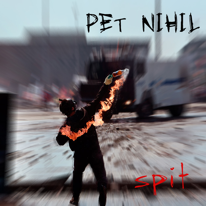 pet-nihil-spit