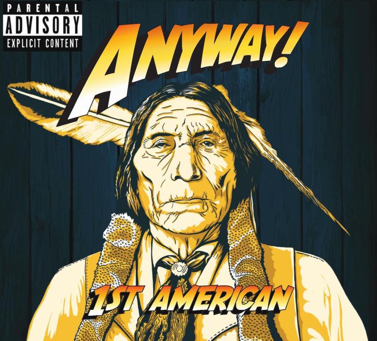 Anyway! - 1st American