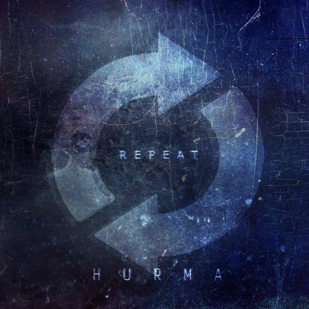 HURMA - Repeat (2015)